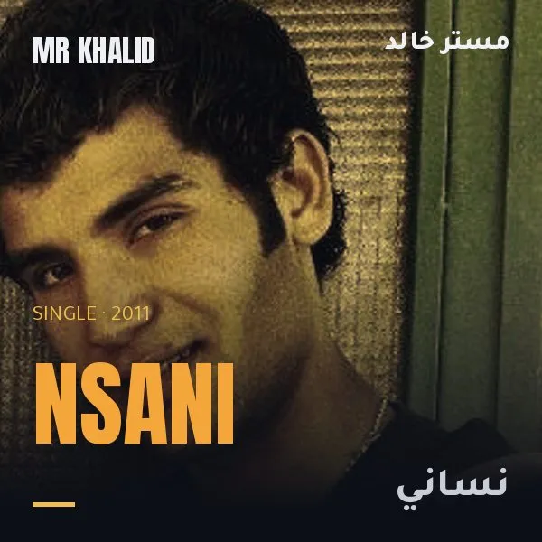 Nsani – Mr Khalid